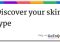 Featured image for The Ultimate Guide to Healthy Skin: Discover Your Skin Type and Choose the Right Products