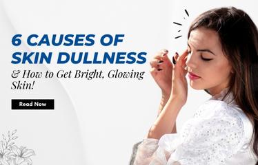 Content image for Dry and Dull Skin? Discover the Causes, Symptoms, and Effective Solutions